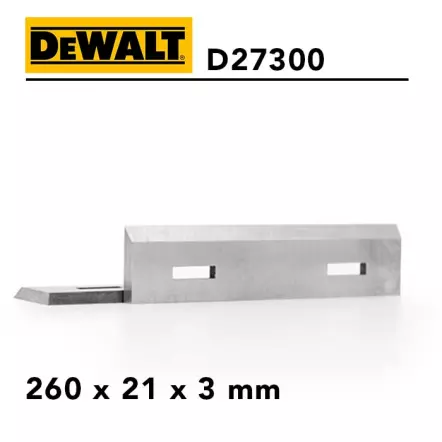 FOREZIENNE - Fer à l'unité pour dégau-rabot DEWALT - 260 x 21 x 3 mm - HSS ou Carbure